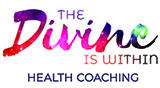 The Divine is Within Holistic Health Coaching